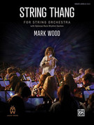 Cover icon of String Thang sheet music for string orchestra (full score) by Mark Wood, intermediate skill level