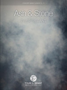 Cover icon of Ash and Stone sheet music for concert band (full score) by Tyler S. Grant, intermediate skill level