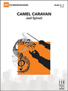 Cover icon of Full Score Camel Caravan: Score sheet music for concert band by Joel Spineti, intermediate skill level