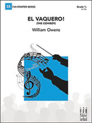 Cover icon of Full Score El Vaquero!: Score sheet music for concert band by William Owens, intermediate skill level