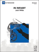 Cover icon of Full Score In Infamy: Score sheet music for concert band by Jack Wilds, intermediate skill level