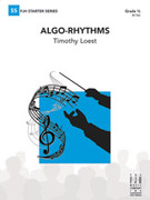 Cover icon of Full Score Algo-Rhythms: Score sheet music for concert band by Timothy Loest, intermediate skill level