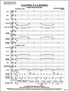 Cover icon of Full Score Calypso  la Rondo: Score sheet music for concert band by Elliot Del Borgo, intermediate skill level