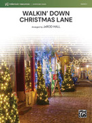 Cover icon of Walkin' Down Christmas Lane (COMPLETE) sheet music for concert band by JaRod Hall, intermediate skill level