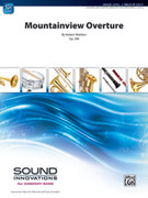 Cover icon of Mountainview Overture (COMPLETE) sheet music for concert band by Robert Sheldon, intermediate skill level