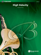 Cover icon of High Velocity (COMPLETE) sheet music for concert band by Michael Story, intermediate skill level