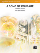 Cover icon of A Song of Courage (COMPLETE) sheet music for concert band by William Owens, intermediate skill level