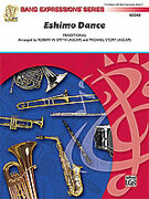 Cover icon of Eskimo Dance (COMPLETE) sheet music for concert band by Anonymous and Robert W. Smith, easy skill level