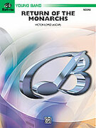 Cover icon of Return of the Monarchs sheet music for concert band (full score) by Victor Lopez, easy skill level