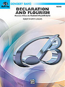 Cover icon of Declaration and Flourish (COMPLETE) sheet music for concert band by Robert W. Smith, easy/intermediate skill level