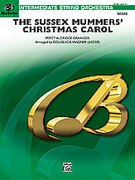Cover icon of The Sussex Mummers' Christmas Carol (COMPLETE) sheet music for string orchestra by Anonymous and Douglas E. Wagner, easy/intermediate skill level