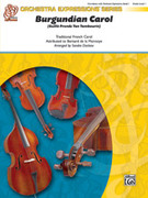 Cover icon of Burgundian Carol (COMPLETE) sheet music for string orchestra by Bernard de la Monnoye, beginner skill level