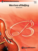 Cover icon of Warriors of Beijing sheet music for string orchestra (full score) by Rob Grice, easy skill level