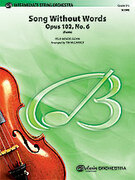 Cover icon of Song Without Words, Opus 102, No. 6 sheet music for string orchestra (full score) by Felix Mendelssohn-Bartholdy and Felix Mendelssohn-Bartholdy, classical score, intermediate skill level