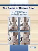Cover icon of The Banks of Bonnie Doon (COMPLETE) sheet music for string orchestra by Anonymous, easy skill level