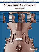 Cover icon of Porcupine Pantomime (COMPLETE) sheet music for string orchestra by Doug Spata, beginner skill level