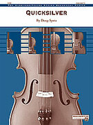 Cover icon of Quicksilver (COMPLETE) sheet music for string orchestra by Doug Spata, easy/intermediate skill level