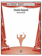 Cover icon of Heroic Legend sheet music for concert band (full score) by Steve Frank, beginner skill level
