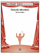 Cover icon of Nomadic Adventure sheet music for concert band (full score) by Steve Hodges, easy skill level