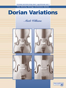Cover icon of Dorian Variations sheet music for string orchestra (full score) by Mark Williams, beginner skill level