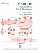 Cover icon of March from the Opera Love for 3 Oranges (COMPLETE) sheet music for concert band by Anonymous and Frank Erickson, classical score, easy/intermediate skill level