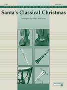Cover icon of Santa's Classical Christmas sheet music for full orchestra (full score) by Anonymous and Mark Williams, easy/intermediate skill level