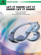 Cover icon of Let It Snow! Let It Snow! Let It Snow! sheet music for concert band (full score) by Anonymous, easy skill level