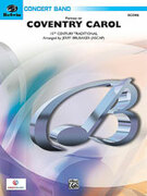 Cover icon of Coventry Carol (COMPLETE) sheet music for concert band by Anonymous, classical score, easy/intermediate skill level