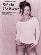 Cover icon of Suds In The Bucket sheet music for piano, voice or other instruments by Sara Evans, easy/intermediate skill level