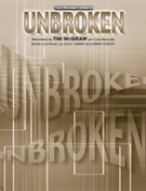 Cover icon of Unbroken sheet music for piano, voice or other instruments by Tim McGraw, easy/intermediate skill level