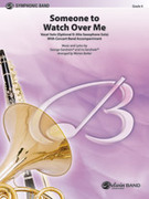 Cover icon of Someone to Watch Over Me sheet music for concert band (full score) by George Gershwin and Ira Gershwin, classical score, intermediate skill level