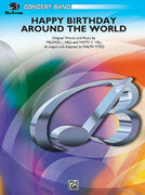Cover icon of Happy Birthday Around the World sheet music for concert band (full score) by Mildred J. Hill and Patty Smith Hill, easy/intermediate skill level