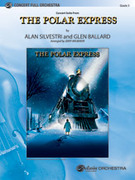 Cover icon of The Polar Express, Concert Suite from sheet music for full orchestra (full score) by Glen Ballard and Alan Silvestri, easy/intermediate skill level