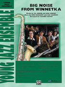 Cover icon of Big Noise from Winnetka (COMPLETE) sheet music for jazz band by Anonymous and Calvin Custer, easy skill level