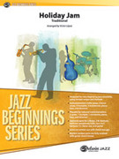 Cover icon of Holiday Jam (COMPLETE) sheet music for jazz band by Anonymous, beginner skill level