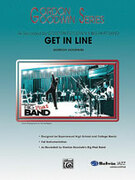 Cover icon of Get in Line sheet music for jazz band (full score) by Gordon Goodwin, advanced skill level