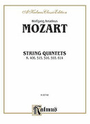 Cover icon of String Quintets, K. 406, 515, 516, 593, 614 (COMPLETE) sheet music for string quintet by Wolfgang Amadeus Mozart, classical score, intermediate skill level