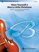 Cover icon of Have Yourself a Merry Little Christmas sheet music for string orchestra (full score) by Anonymous and Calvin Custer, classical score, intermediate skill level