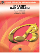 Cover icon of If I Only Had a Brain (COMPLETE) sheet music for string orchestra by Harold Arlen and E.Y. Harburg, beginner skill level