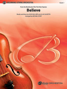 Cover icon of Believe (COMPLETE) sheet music for string orchestra by Glen Ballard and Alan Silvestri, classical score, beginner skill level