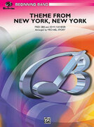 Cover icon of New York, New York, Theme from (COMPLETE) sheet music for concert band by John Kander and Michael Story, beginner skill level