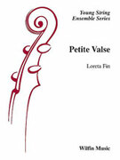 Cover icon of Petite Valse sheet music for string orchestra (full score) by Loreta Fin, beginner skill level