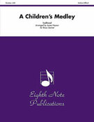 Cover icon of A Children's Medley sheet music for brass quintet (full score) by Anonymous and James Haynor, intermediate skill level