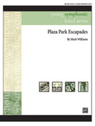 Cover icon of Plaza Park Escapades sheet music for concert band (full score) by Mark Williams, easy skill level