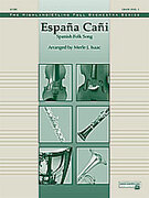 Cover icon of Espaa Cai sheet music for full orchestra (full score) by Anonymous and Merle Isaac, easy/intermediate skill level