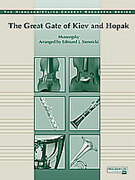 Cover icon of Great Gate of Kiev and Hopak (COMPLETE) sheet music for full orchestra by Modest Petrovic Mussorgsky, Modest Petrovic Mussorgsky and Edmund J. Siennicki, classical score, easy skill level