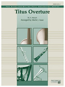 Cover icon of Titus Overture (COMPLETE) sheet music for full orchestra by Wolfgang Amadeus Mozart, classical score, easy skill level