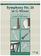 Cover icon of Mozart's Symphony No. 25 in G Minor, 3rd and 4th Movements (COMPLETE) sheet music for full orchestra by Anonymous and Ralph Matesky, classical score, intermediate skill level