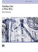 Cover icon of Fanfare for a New Era sheet music for concert band (full score) by Mark Williams, intermediate skill level