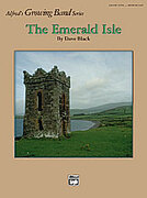 Cover icon of The Emerald Isle sheet music for concert band (full score) by Dave Black, easy/intermediate skill level